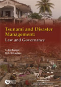 Tsunami and Disaster Management: Law and Governance