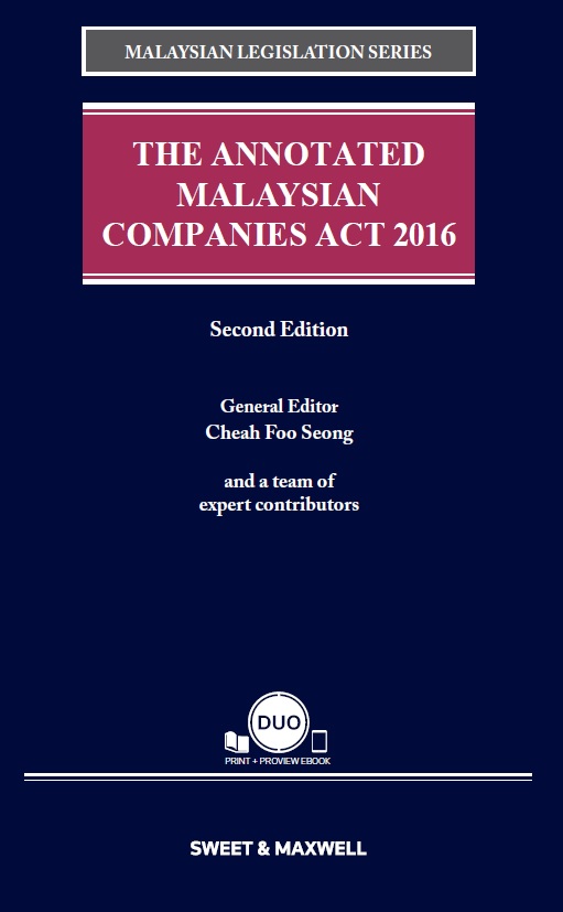 Malaysian Legislation Series - The Annotated Malaysian Companies Act 2016, Second Edition