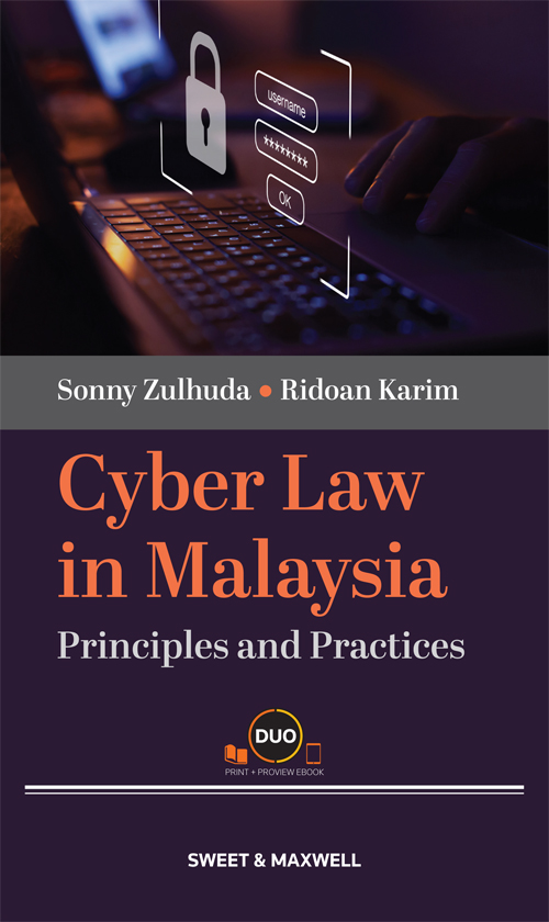 Cyber Law in Malaysia: Principles and Practices