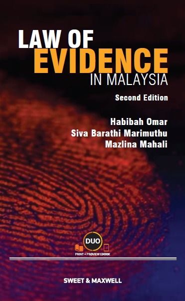 Law of Evidence in Malaysia, Second Edition