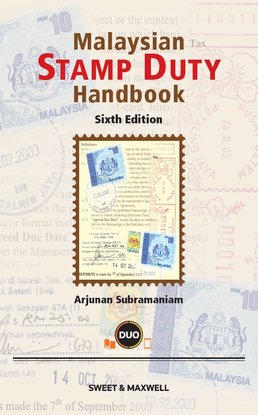 Malaysian Stamp Duty Handbook, 6th Edition