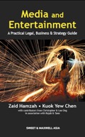 Media and Entertainment: A Practical Legal, Business and Strategy Guide