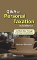 Q & A on Personal Taxation in Malaysia: Tax Made Easy Through Everyday Conversations