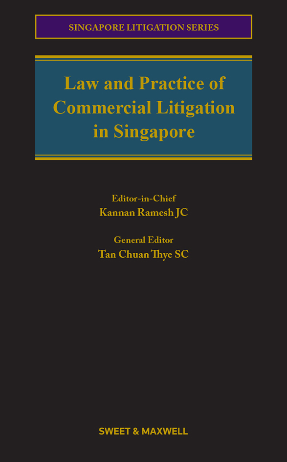 Law and Practice of Commercial Litigation in Singapore
