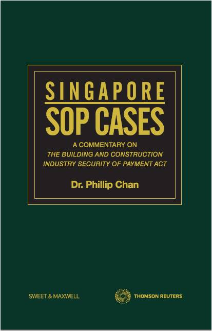 SOP Casebook, A Commentary on Building and construction Industry Security of Payment Act