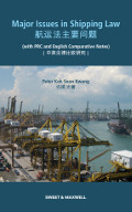 Major Issues in Shipping Law (with PRC and English Comparative Notes)