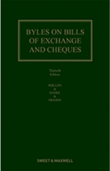 Byles on Bills of Exchange and Cheques, 30th Edition