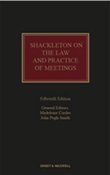 Shackleton on the Law and Practice of Meetings, 15th Edition